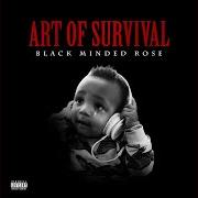 El texto musical NO DAYZ OFF de BLACK MINDED ROSE también está presente en el álbum Art of survival (2020)