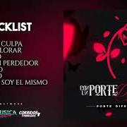 El texto musical SOY UN PERDEDOR de PORTE DIFERENTE también está presente en el álbum Con un porte diferente (2020)