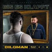 El texto musical LO DILO de DILOMAN también está presente en el álbum Bis es klappt (2020)