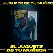 El texto musical HOLLYWOOD de KAYDY CAIN también está presente en el álbum El juguete de tu muñeca (2021)