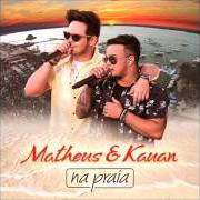 El texto musical QUE SORTE A NOSSA de MATHEUS & KAUAN también está presente en el álbum Na praia (2016)