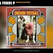 El texto musical FOREIGNER OUTSIDE de CURREN$Y también está presente en el álbum Smokin' potnas (2020)
