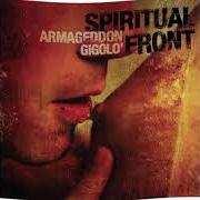 El texto musical A BASTARD ANGEL de SPIRITUAL FRONT también está presente en el álbum Armageddon gigolò (2006)