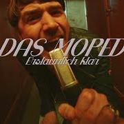 El texto musical TRAURIG de DAS MOPED también está presente en el álbum Erstaunlich klar (2020)