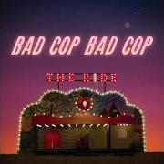 El texto musical PERPETUAL MOTION MACHINE de BAD COP / BAD COP también está presente en el álbum The ride (2020)