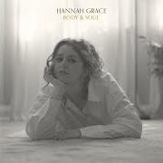 El texto musical EVERYTIME WE SAY GOODBYE de HANNAH GRACE también está presente en el álbum Body & soul (2021)