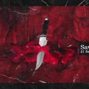 El texto musical REAL NIGGA de 21 SAVAGE también está presente en el álbum Savage mode (2016)