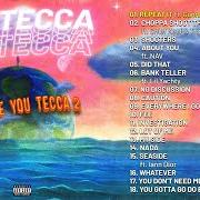 El texto musical ABOUT YOU de LIL TECCA también está presente en el álbum We love you tecca 2 (2021)