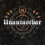 El texto musical NEUER MORGEN, NEUER TAG, NEUES GLÜCK de UNANTASTBAR también está presente en el álbum Rebellion (2009)