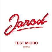 El texto musical ON TUE ENCORE de JAROD también está presente en el álbum Test micro (2018)