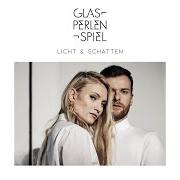 El texto musical ROYALS & KINGS de GLASPERLENSPIEL también está presente en el álbum Licht & schatten (2018)
