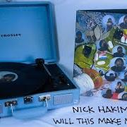 El texto musical DRUM THING de NICK HAKIM también está presente en el álbum Will this make me good (2020)