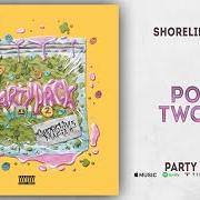 El texto musical CHANDELIER de SHORELINE MAFIA también está presente en el álbum Party pack vol. 2 (2019)