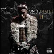 El texto musical WORTH IT de YOUNGBOY NEVER BROKE AGAIN también está presente en el álbum Until death call my name (2018)