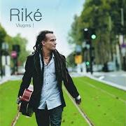 El texto musical UN PÈRE de RIKÉ también está presente en el álbum Vivons ! (2007)