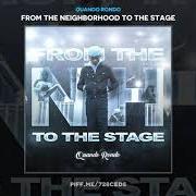 El texto musical OUT THE GYM de QUANDO RONDO también está presente en el álbum From the neighborhood to the stage (2019)