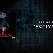 El texto musical SET THE RECORD STRAIGHT de TEE GRIZZLEY también está presente en el álbum Activated (2018)