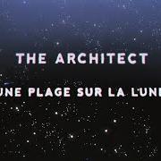 El texto musical BAILE DE SOL de THE ARCHITECT también está presente en el álbum Une plage sur la lune (2020)