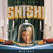 El texto musical YUNG XANDER de PABLO CHILL-E también está presente en el álbum Shishi mixtape (2020)