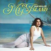 El texto musical BREAKAWAY de MAE MULLER también está presente en el álbum My island (2025)