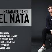 El texto musical 10 SEGUNDOS de NATANAEL CANO también está presente en el álbum Soy el nata (2020)