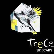 El texto musical 180 GRADOS de SIDECARS también está presente en el álbum Trece (2022)
