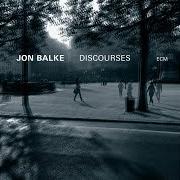 El texto musical THE SECOND AFTERTHOUGHT de JON BALKE también está presente en el álbum Discourses (2020)