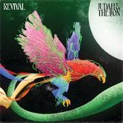 El texto musical REVIVAL de JUDAH & THE LION también está presente en el álbum Revival (2022)