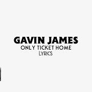 El texto musical LAST YEAR (LIVE VERSION) de GAVIN JAMES también está presente en el álbum Only ticket home (2018)