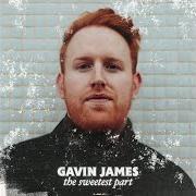 El texto musical ALL AROUND THE WORLD de GAVIN JAMES también está presente en el álbum The sweetest part (2022)