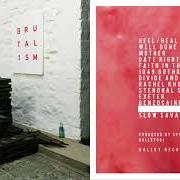El texto musical WELL DONE de IDLES también está presente en el álbum Brutalism (2017)
