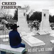 El texto musical BIBLE ON THE TABLE de CREED FISHER también está presente en el álbum Go out like hank (2021)