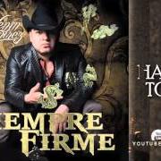 El texto musical HAY QUE TOMAR de LENIN RAMIREZ también está presente en el álbum Siempre firme (2015)