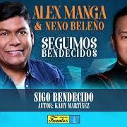 El texto musical QUIERO REVIVIR TU AMOR de ALEX MANGA también está presente en el álbum Seguimos bendecidos (2018)