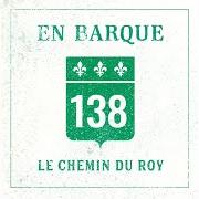 El texto musical BERNARD RAMBO GAUTHIER de EN BARQUE también está presente en el álbum Le chemin du roy (2020)