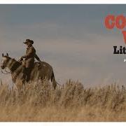 El texto musical THE LAST LOVING WORDS de COLTER WALL también está presente en el álbum Little songs (2023)