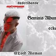 El texto musical GO de ECKO también está presente en el álbum Géminis (2021)