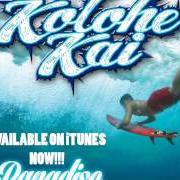 El texto musical PARADISE de KOLOHE KAI también está presente en el álbum Paradise (2014)