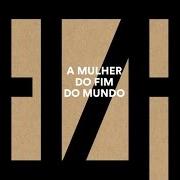 El texto musical BENEDITA de ELZA SOARES también está presente en el álbum A mulher do fim do mundo (2015)