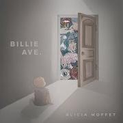 El texto musical OPEN UP de ALICIA MOFFET también está presente en el álbum Billie ave. (2020)