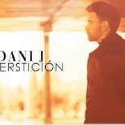 El texto musical ME DERRUMBO de DANI J también está presente en el álbum Superstición (2019)