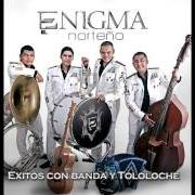 El texto musical VETE AL DEMONIO de ENIGMA NORTEÑO también está presente en el álbum Con banda y tololoche (2013)
