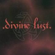 El texto musical MORRIGAN de DIVINE LUST también está presente en el álbum Divine lust (2002)