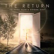 El texto musical WORTHY ONE de YOLANDA STITH & STRONG CITY también está presente en el álbum The return (2020)