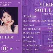 El texto musical YESTERDAY de YUKIKA también está presente en el álbum Soul lady (2020)