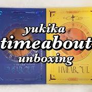 El texto musical TIME TRAVEL de YUKIKA también está presente en el álbum Timeabout (2021)