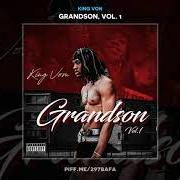 El texto musical TWIN NEM de KING VON también está presente en el álbum Grandson, vol. 1 (2019)