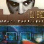 El texto musical MONEY de DJ ENZO también está presente en el álbum Mondi paralleli (1999)