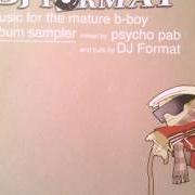 El texto musical CHARITY SHOP SOUND CLASH de DJ FORMAT también está presente en el álbum Music for the mature b-boy (2003)