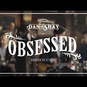 El texto musical LATELY de DAN + SHAY también está presente en el álbum Obsessed (2016)